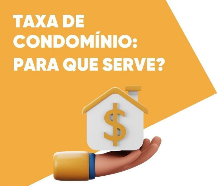 Taxa de Condomínio: pra que serve?